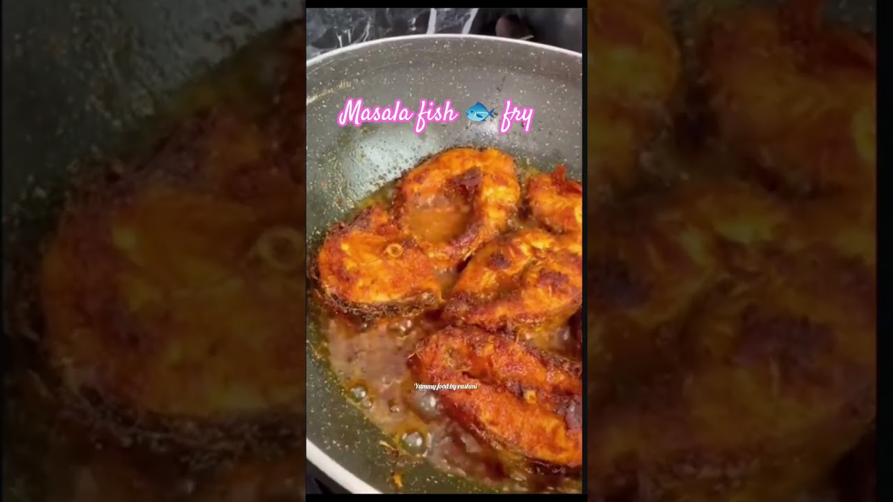 masala fish 🐟 fry 