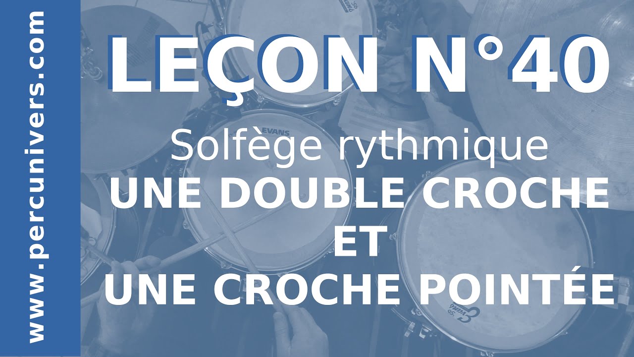 LEÇON N°40 : UNE DOUBLE CROCHE ET UNE CROCHE POINTÉE