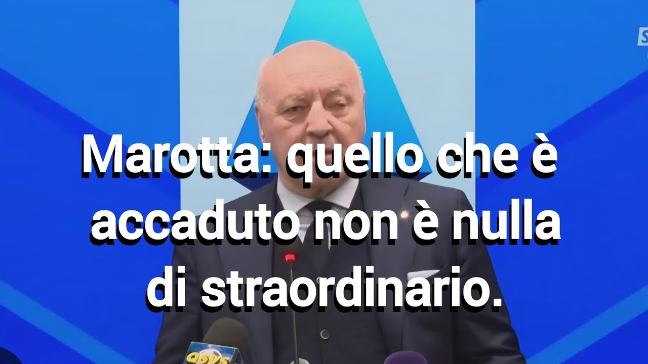 Marotta: quello che è accaduto non è nulla di straordinario
