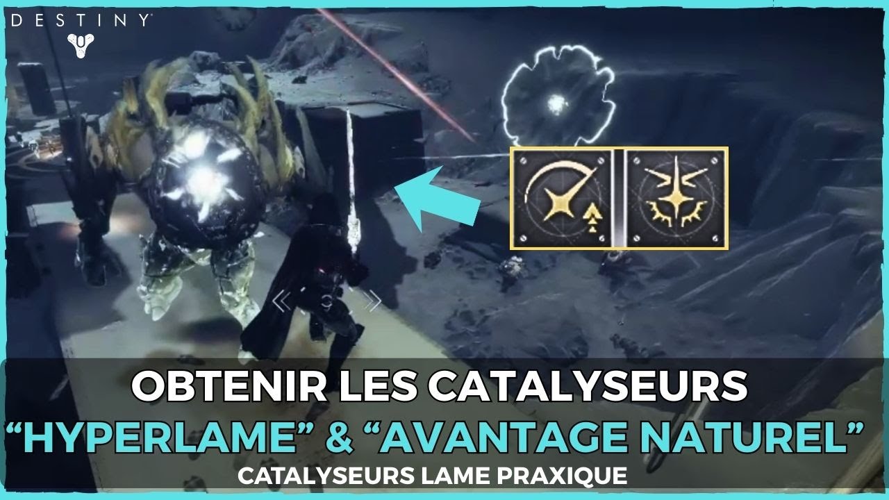 DESTINY 2 FR - TUTO CATA HYPERLAME & AVANTAGE NATUREL | LAME PRAXIQUE (SABRE LASER)