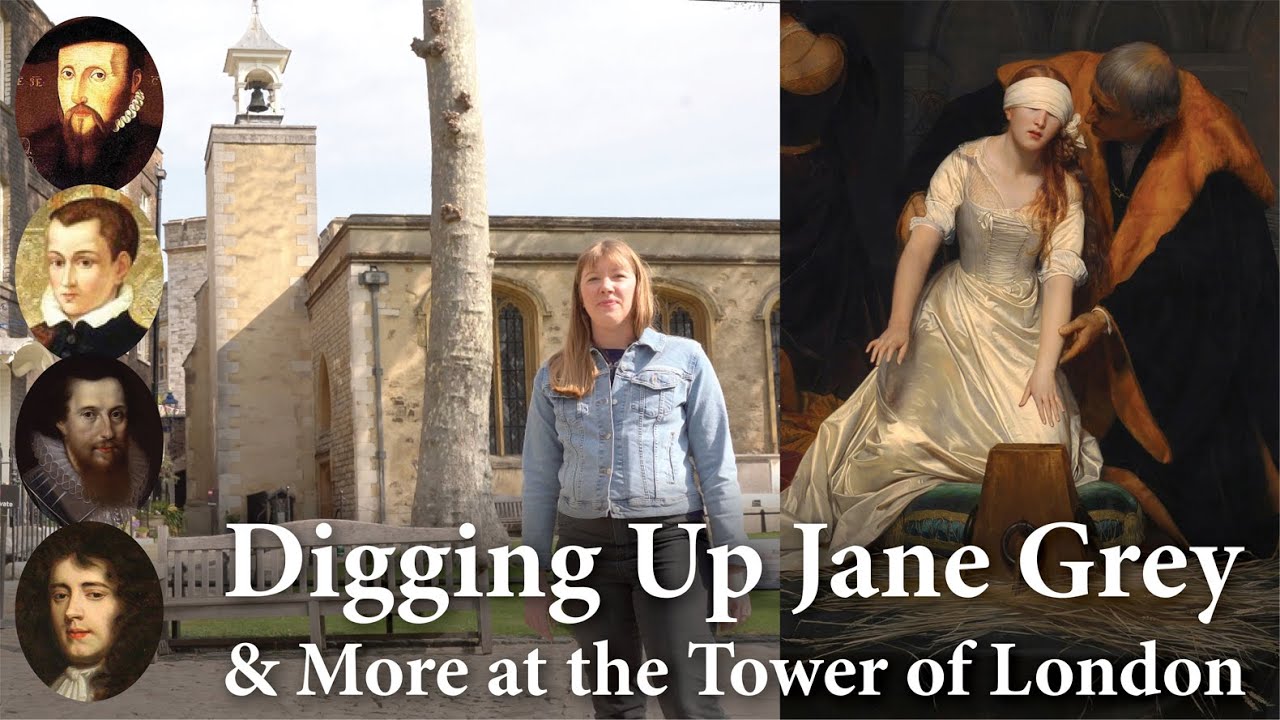 Who is Buried at the Tower of London? Tudor, Stuart & Georgian Executions