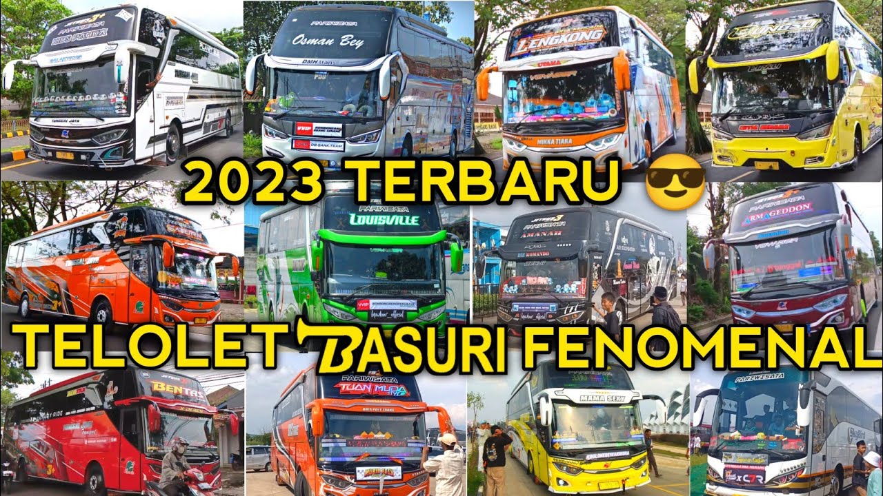 KOMPILASI MACAM-MACAM TELOLET BASURI 2023  BUS ARTIS FENOMENAL! Berbagai nada & modul V1, V2, V3
