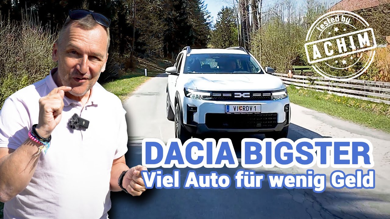 Der DACIA BIGSTER im ausführlichen TEST - Viel Auto für wenig Geld, und gibt es einen Haken?