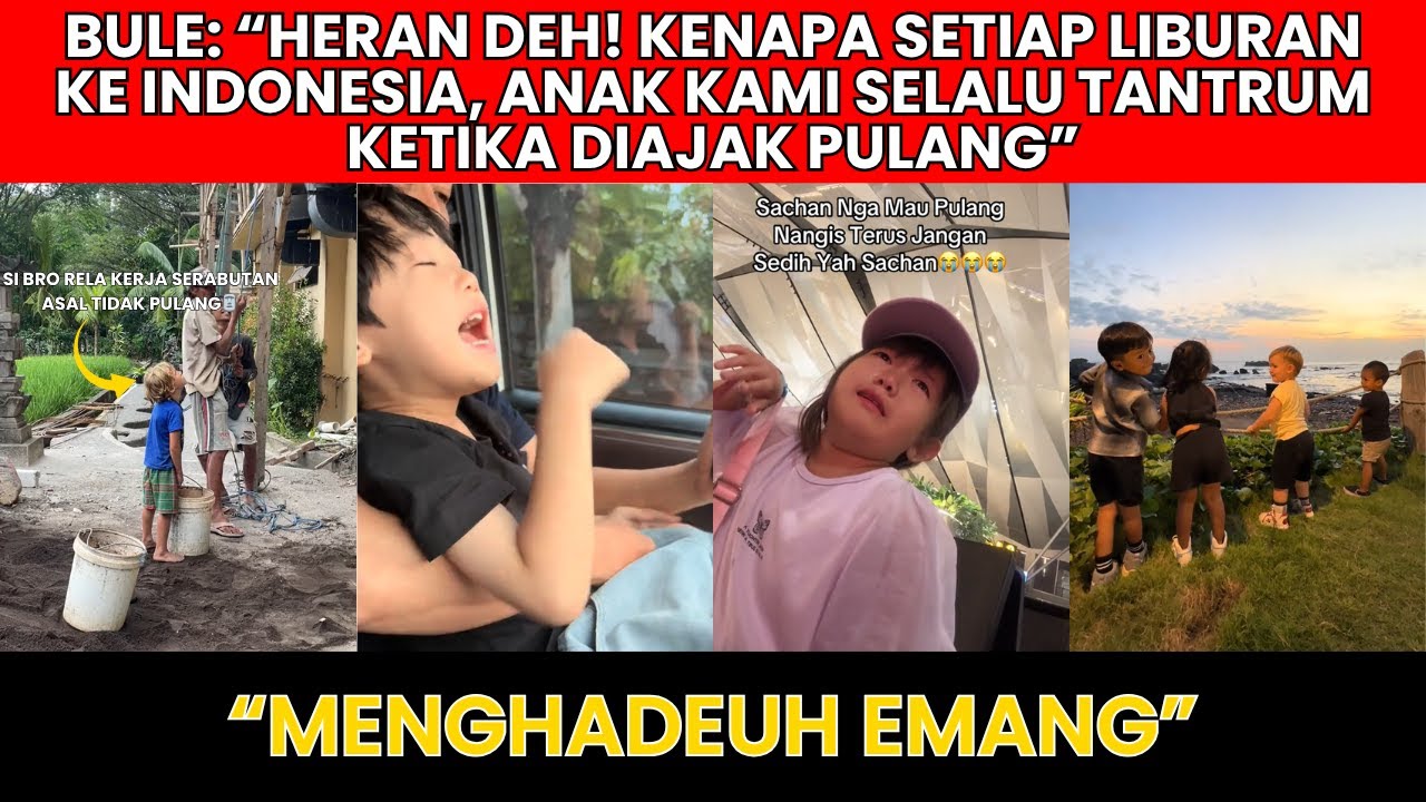 Bocil Bule Ini Ngamuk Saat Disuruh Pulang, Katanya Indonesia Terlalu Seru!