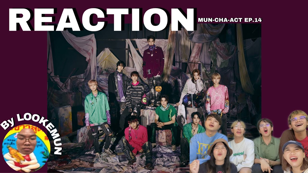 MUN-CHA-ACT EP.14 : Reaction NCT 127 엔시티 127 'Favorite (Vampire)' MV ก็มากัดดิ รอไรล่ะ