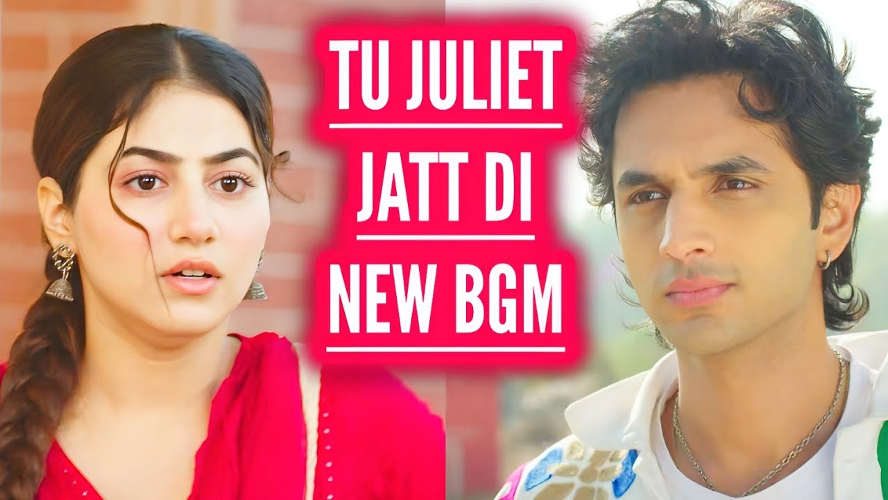 Heer & Nawab LOVE BGM | Tu Juliet Jatt Di | Ep 27