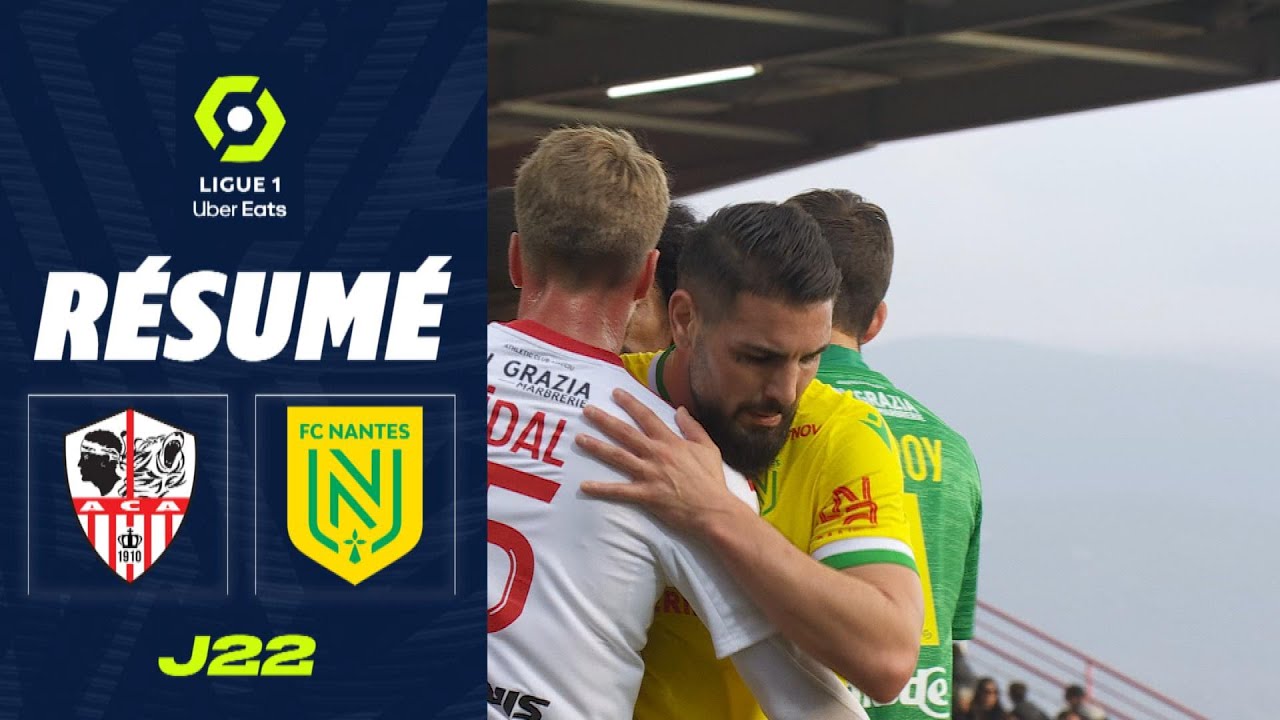 AC AJACCIO - FC NANTES (0 - 2) - Résumé - (ACA - FCN) / 2022-2023