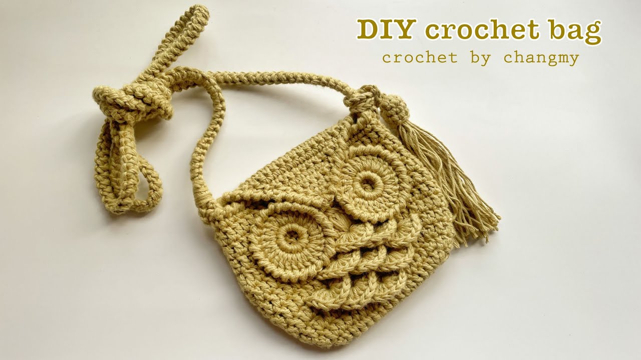 140. DIY crochet owl bag | Hướng dẫn móc túi đeo chéo hình cú siêu xinh | by changmy