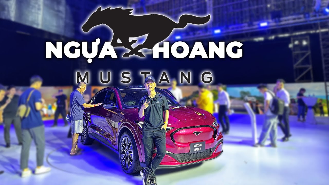 Đi sờ tận tay Ngựa Hoang MUSTANG chạy điện của FORD | NAVU