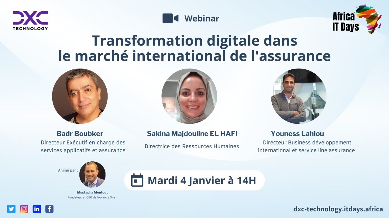 Webinaire DXC technology Maroc : Transformation digitale dans le marché international de l'assurance