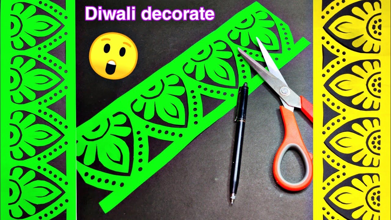 Border Design For Room Decoration - Display Board Border Ideas - Diwali Decoration Ideas - WOW 😳
