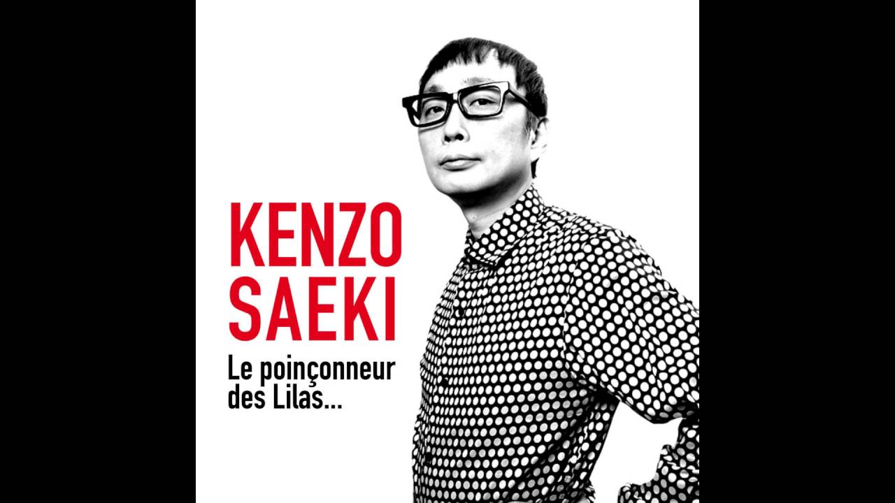 Kenzo Saeki - Le poin&ccedil;onneur des Lilas (Full Version)