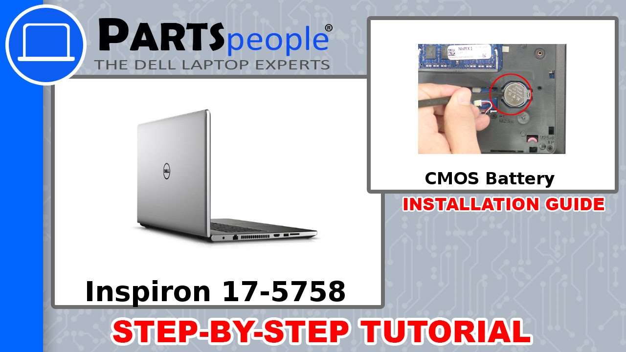Dell Inspiron 17-5758 (P28E001) CMOS Battery How-To Video Tutorial