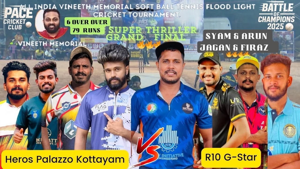 CRICKET |1 LAKH |GRAND FINAL |R10 G-STAR VS HEROS PALAZO,ഒരു ലാസ്റ്റ് ഓവർ ത്രില്ലെർ MUAT WATCH FINAL