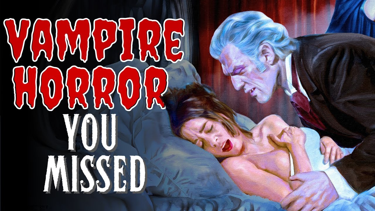 10 Obscure VAMPIRE Horror Movies to Check Out