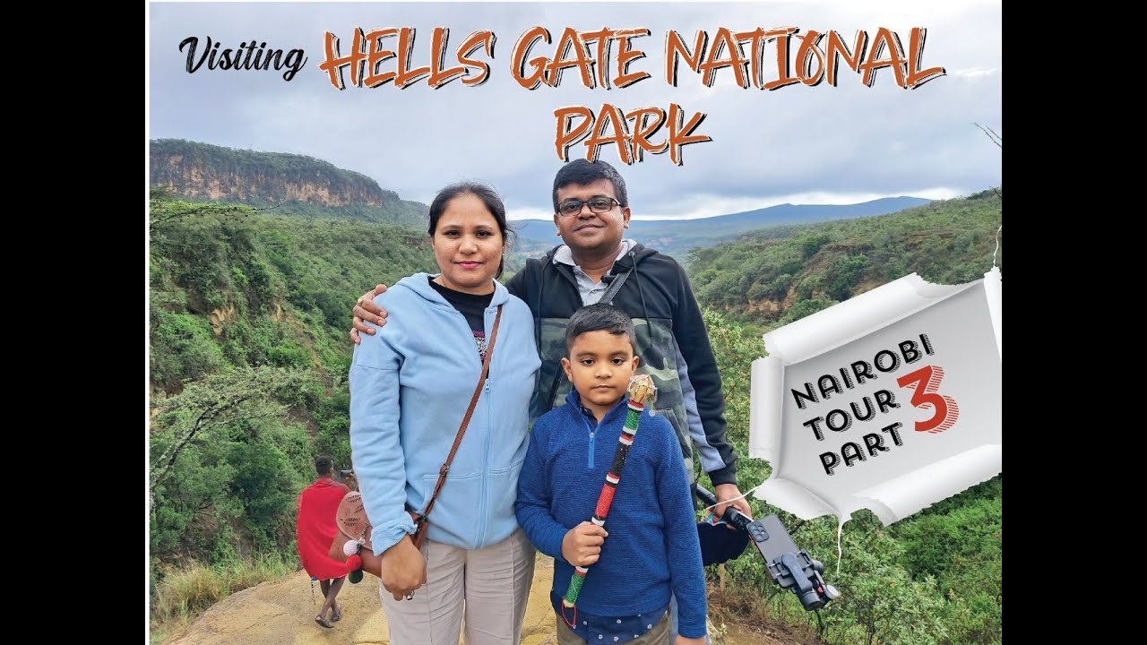 Hells Gate National Park || Nairobi Tour Part-03