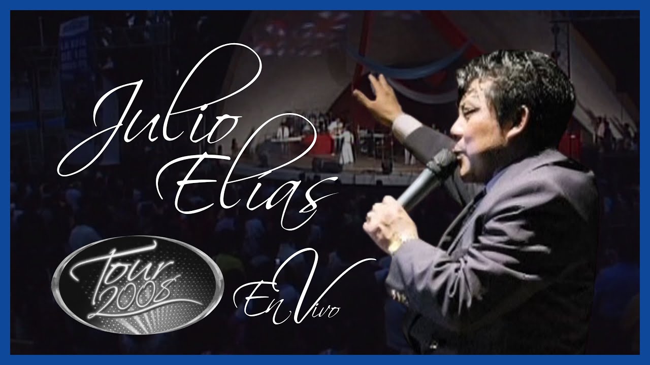 Julio Elías - Tour 2008