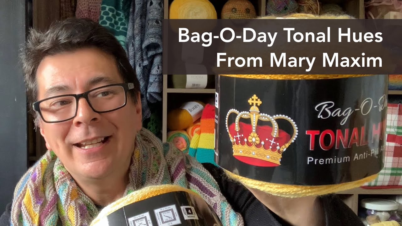 298 - Bag-O-Day Tonal Hues Purchased From Mary Maxim