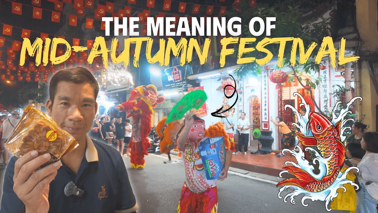 The Meaning Behind Vietnam’s Mid-Autumn Festival | Mooncakes & Stories
