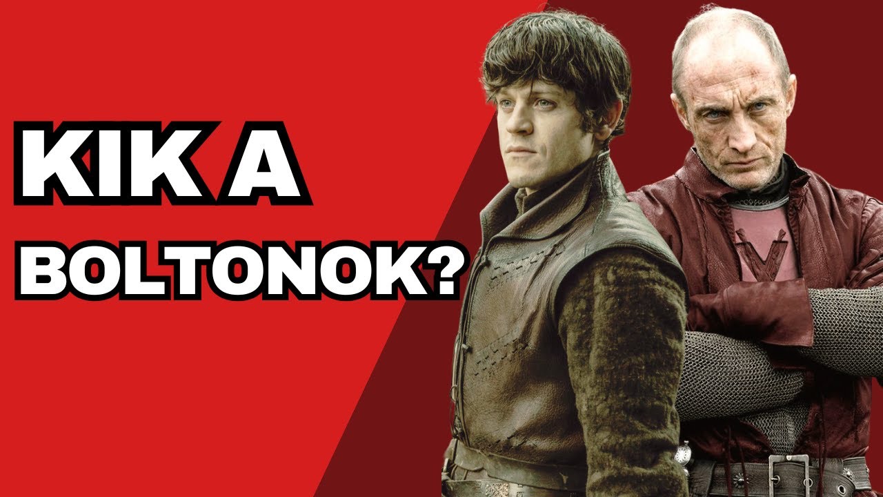 Trónok harca ⚔️ | A Bolton-ház teljes története 😈👀