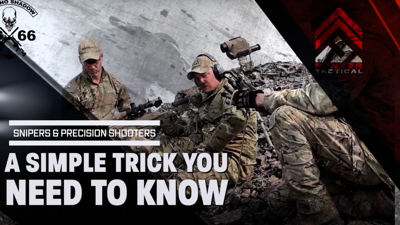 Snipers & Precision Shooters | A Simple Trick You Need to Know