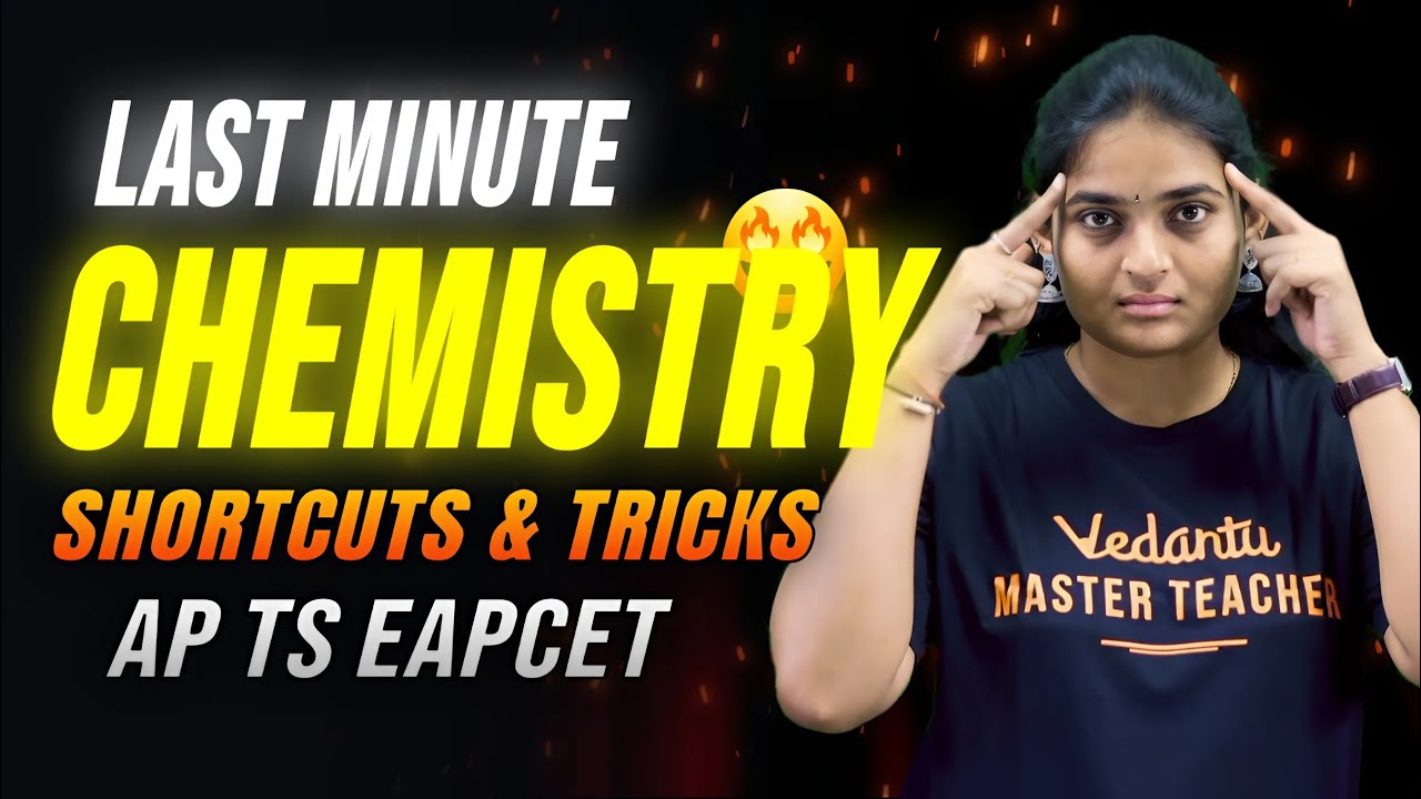 Last Minute CHEMISTRY Hacks for EAPCET 2025 &ndash; Don't Miss These! 🔥