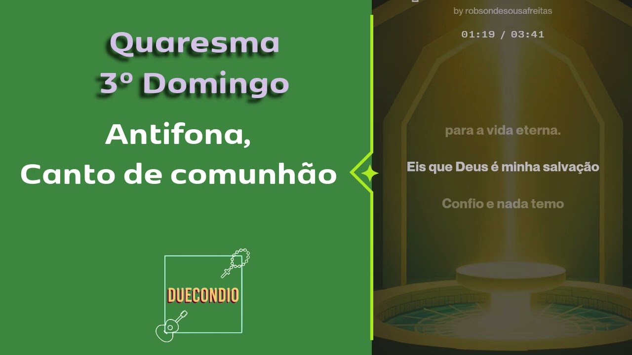 Darei uma água viva!|Quaresma|3º domingo| Antífona, canto  de comunhão|