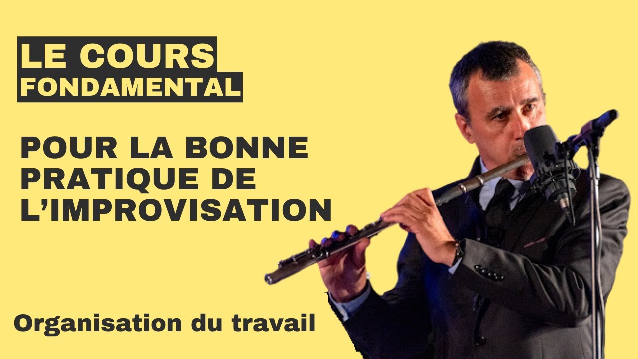 Le  cours fondamental pour commencer l&rsquo;improvisation &agrave; la flute (UT)