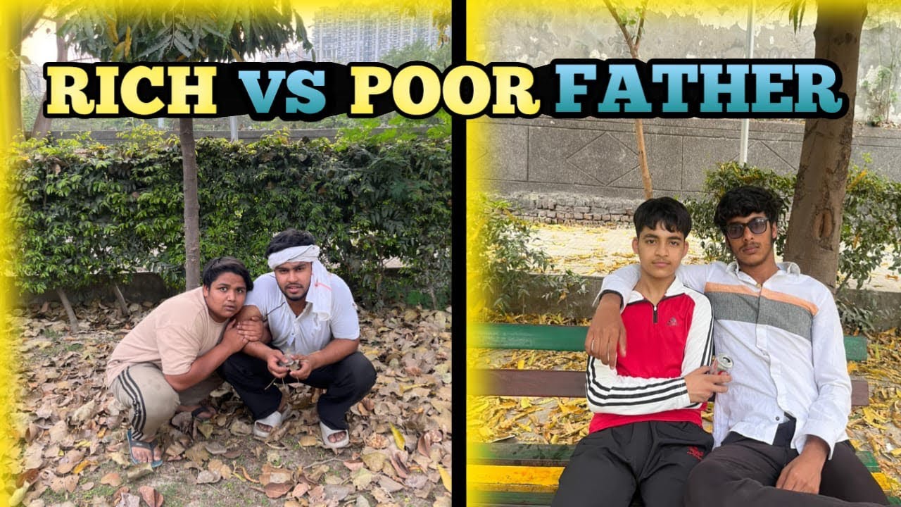 Rich VS Poor Father🤣😫||DIVYANSHU JHA||
