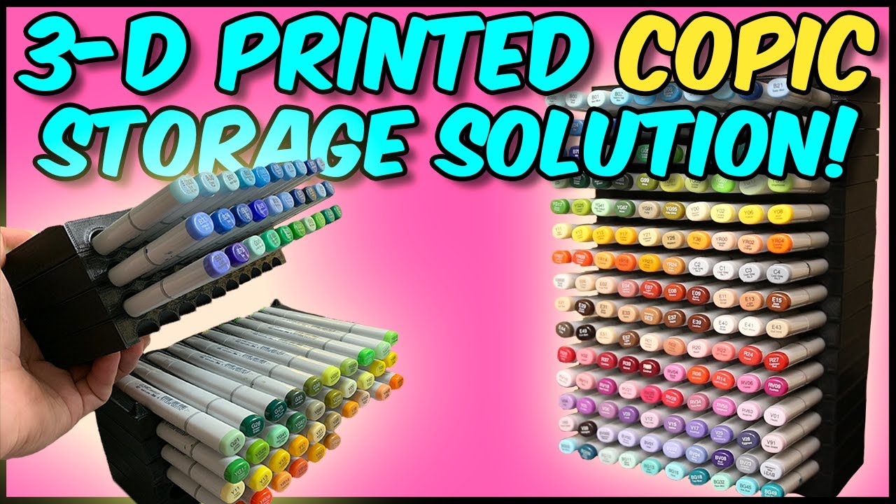 3-D Printed Copic Marker Storage Solution!