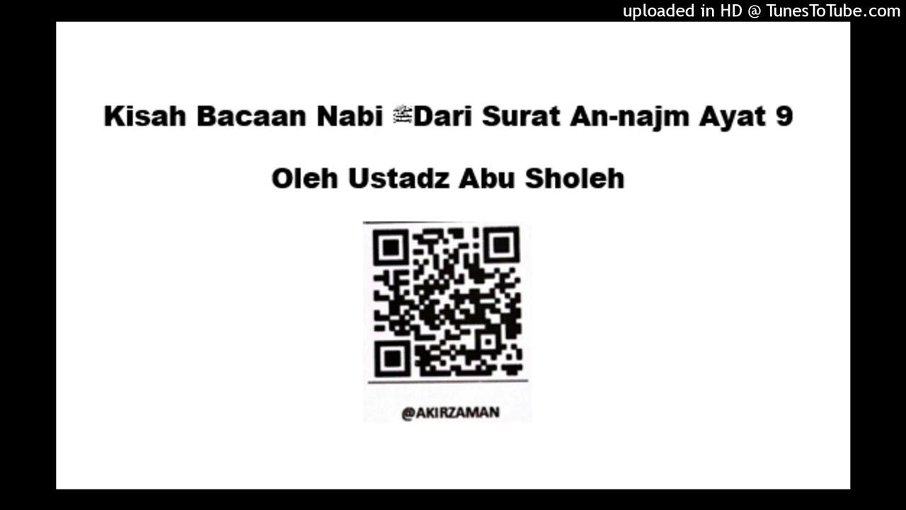 Kisah Bacaan Nabi ﷺDari Surat An-najm Ayat 9