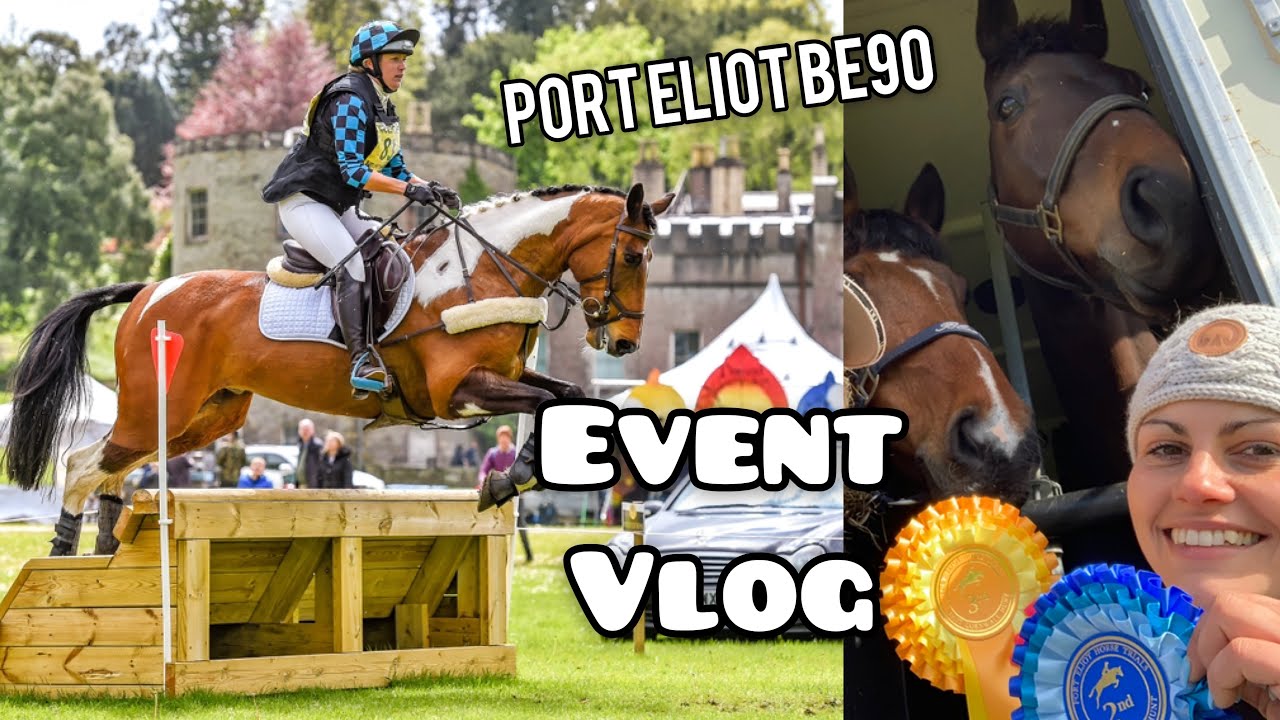 PORT ELIOT BE90 | British Eventing #EmTeeEventures | LifeOTLR Weekly Vlog