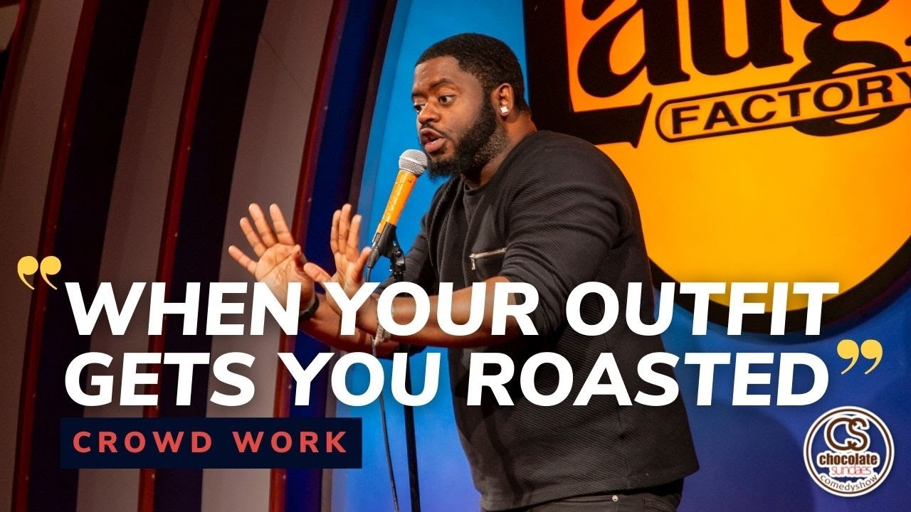 When Your Outfit Gets You Roasted - Comedian BT Kingsley - Chocolate Sundaes Standup Comedy