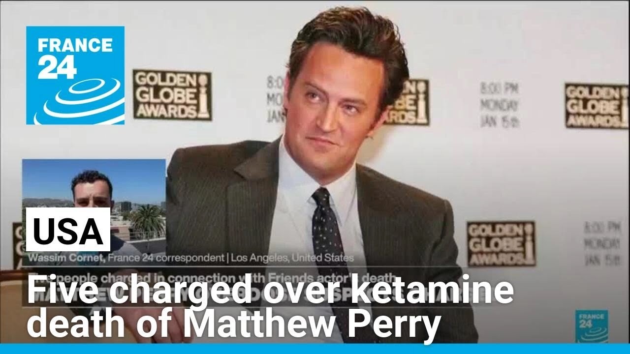 Five charged over death of 'Friends' star Matthew Perry &bull; FRANCE 24 English