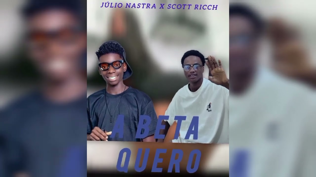 J&Uacute;LIO NASTRA x SCOTT RICCH - A BETA QUERO(Prod. Bruwnstana)