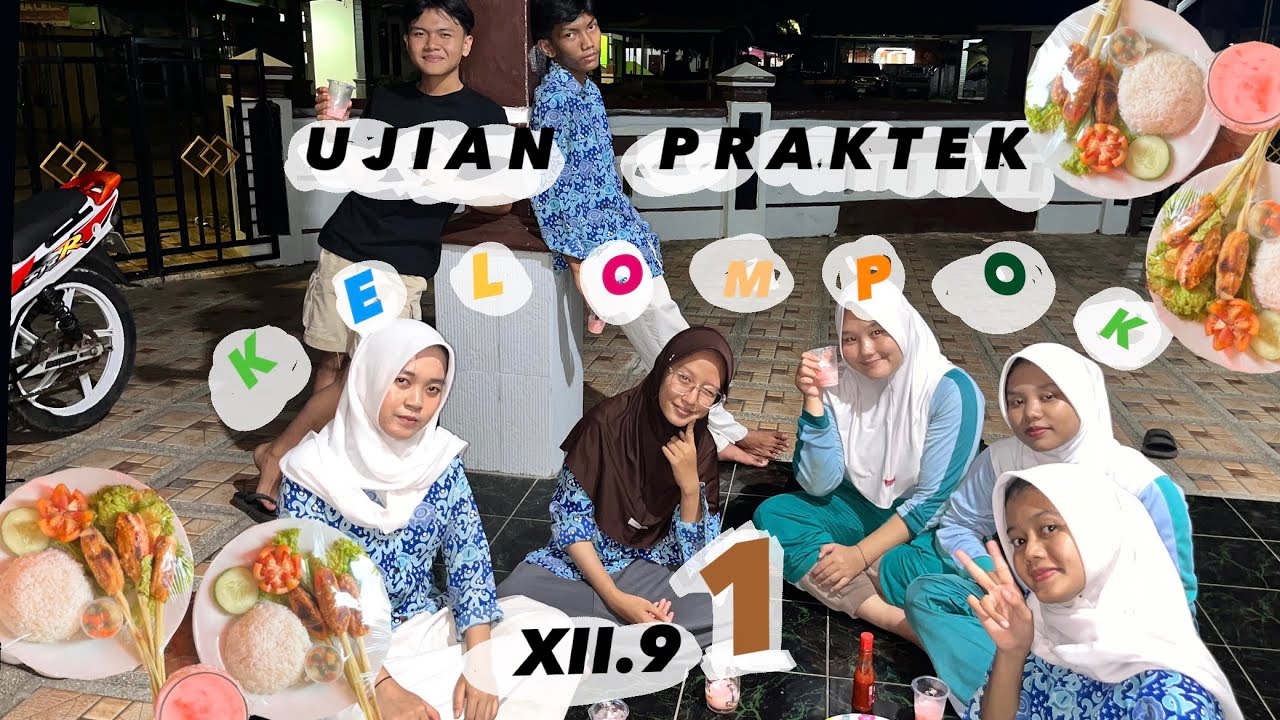 Ujian Praktek Bahasa Indonesia Kelompok 1 XII.9 | Cara Membuat Sate Lilit dan Es Lumut Jelly | 