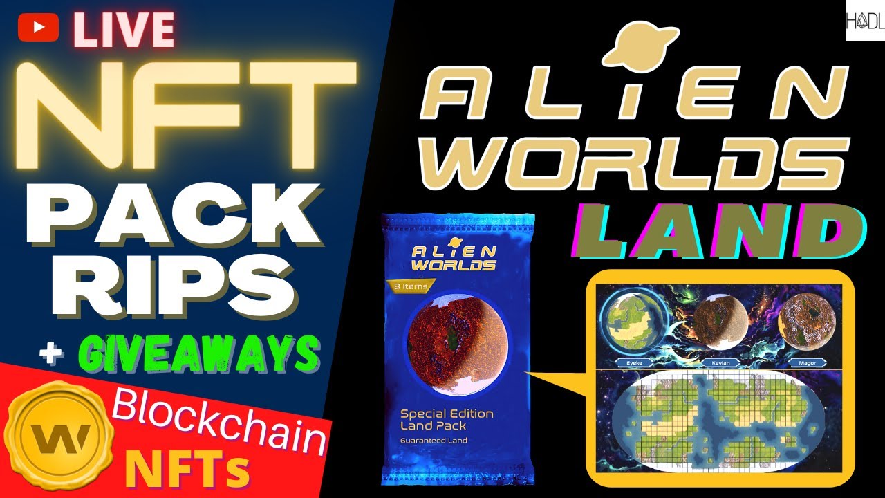 Alien Worlds Land NFT Pack Openings + Giveaways