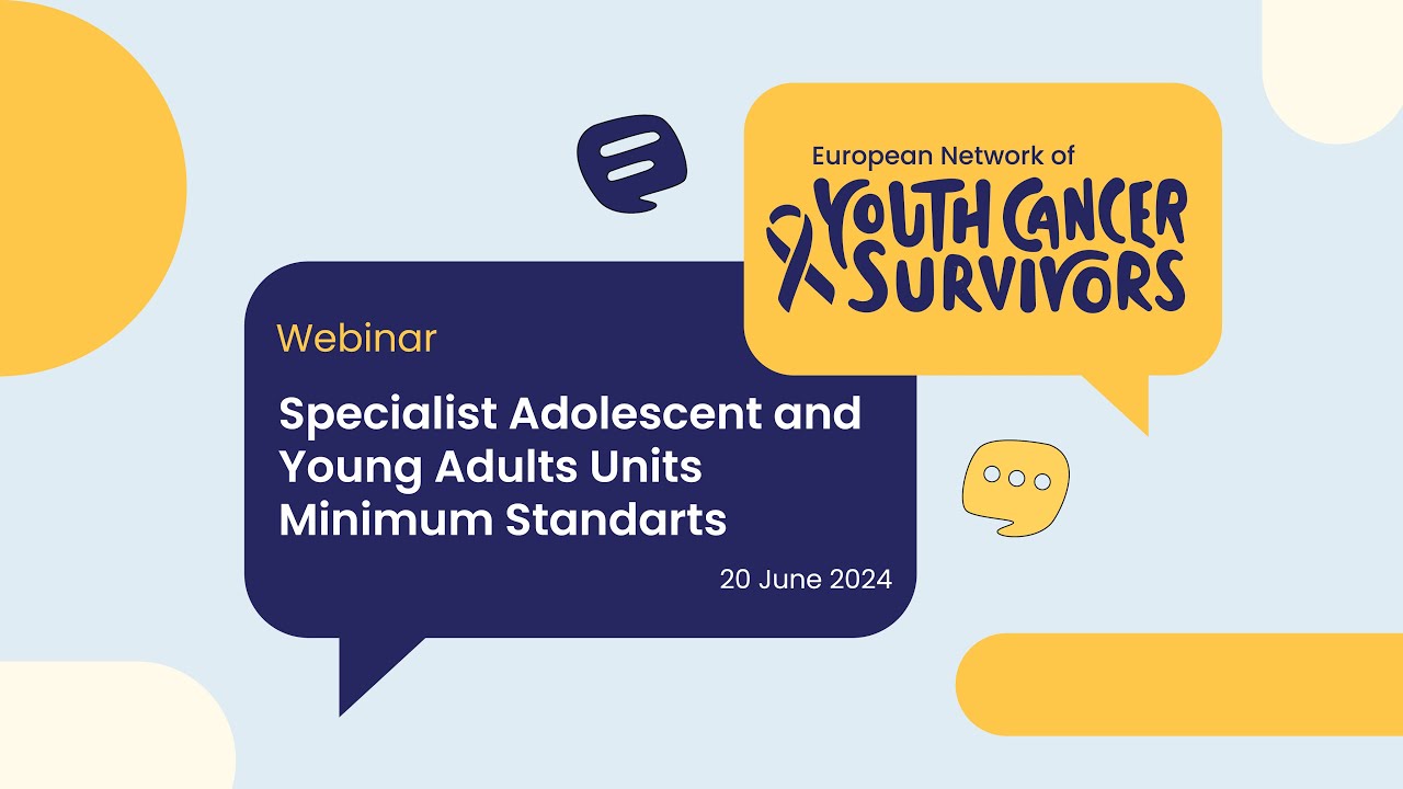 Webinar: Specialist Adolescent and Young Adults Units Minimum Standard