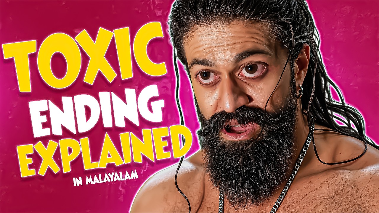 👉Toxic Ending Explained In Malayalam | TharanganEffect