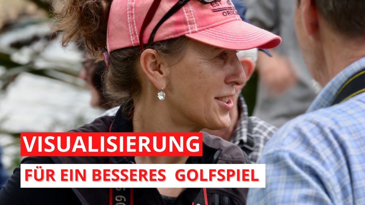 Visualisierung für ein besseres Golfspiel I Golf Mental