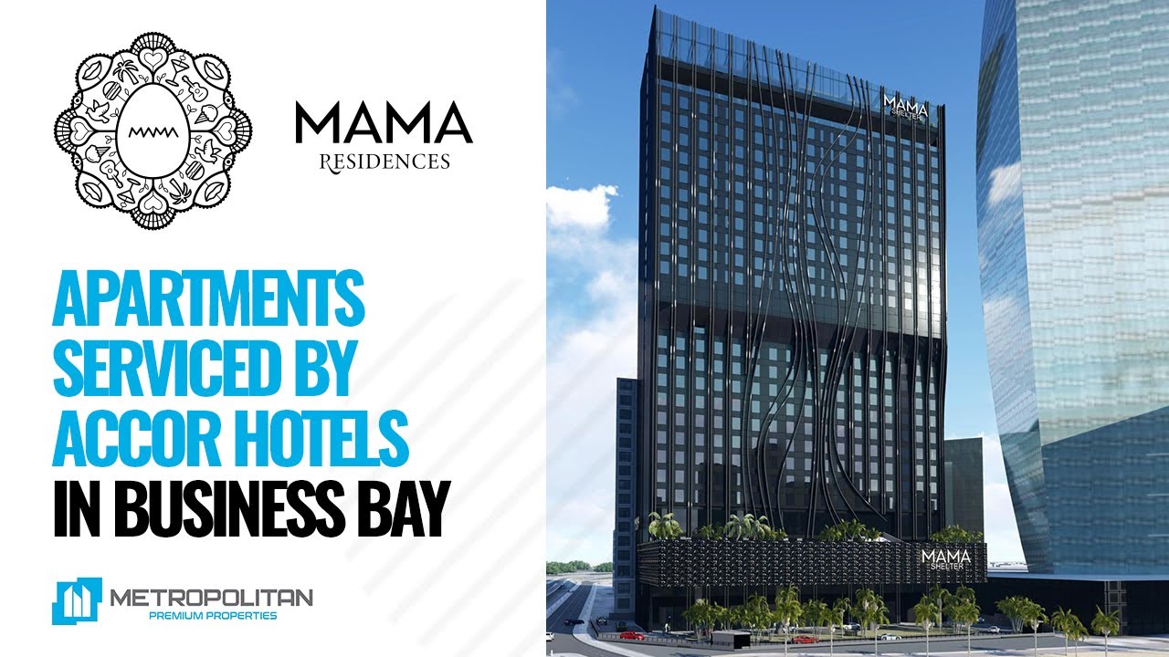 MAMA Shelter Residences in Business Bay Dubai – Furnished Apartments Serviced by Accor ⭐️