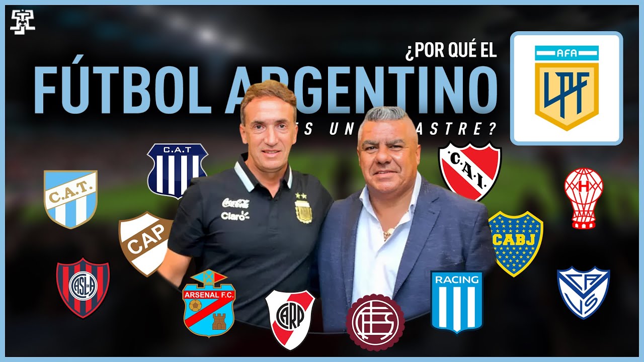 ¿Por qué el fútbol argentino es un desastre?
