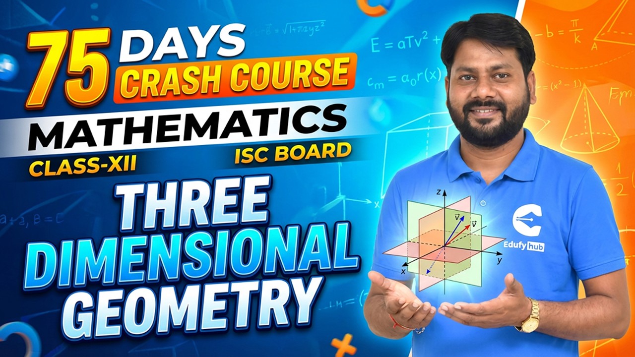 75 Days Crash Course Day-54 | Class 12 Maths | Chapter 12 Three Dimensional Geometry | L-1 | ISC