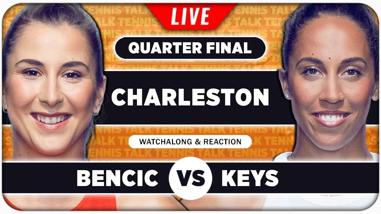 BENICIC vs KEYS &bull; WTA Charleston 2026 &bull; LIVE Tennis Watchalong