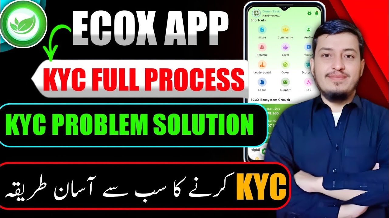 How to do KYC on ECOX App || ECOX App kyc error solution