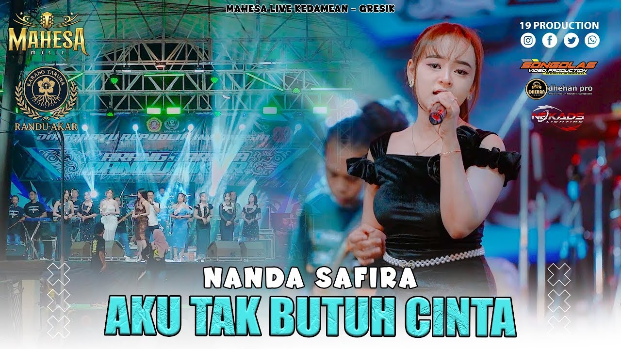 Aku Tak Butuh Cinta -  Nanda Safira I Mahesa music live Kedamean ( Randu Akar )