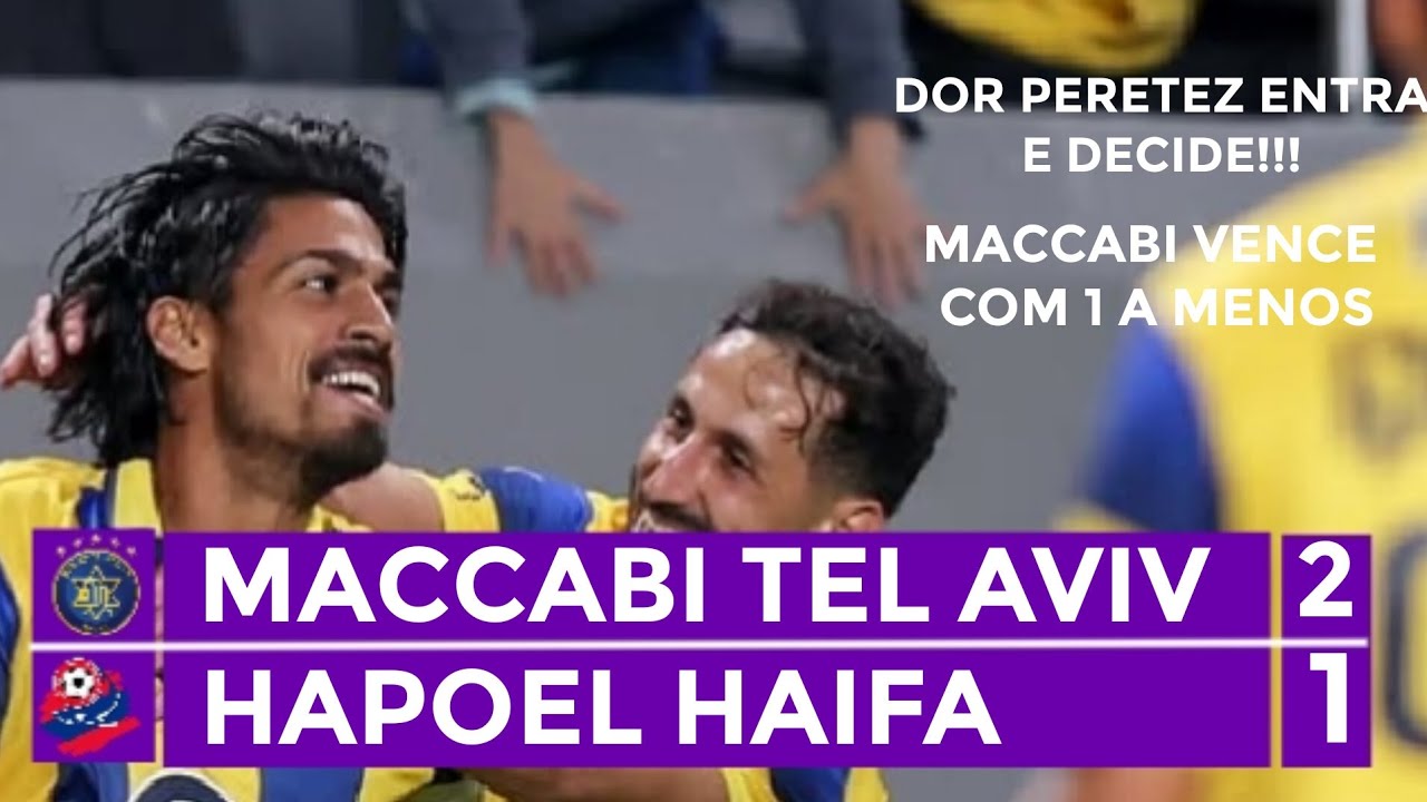 MACCABI TEL AVIV 2 X 1 HAPOEL HAIFA (MELHORES MOMENTOS) LIGAT HA'AL - RODADA 12 (03/12/2025)