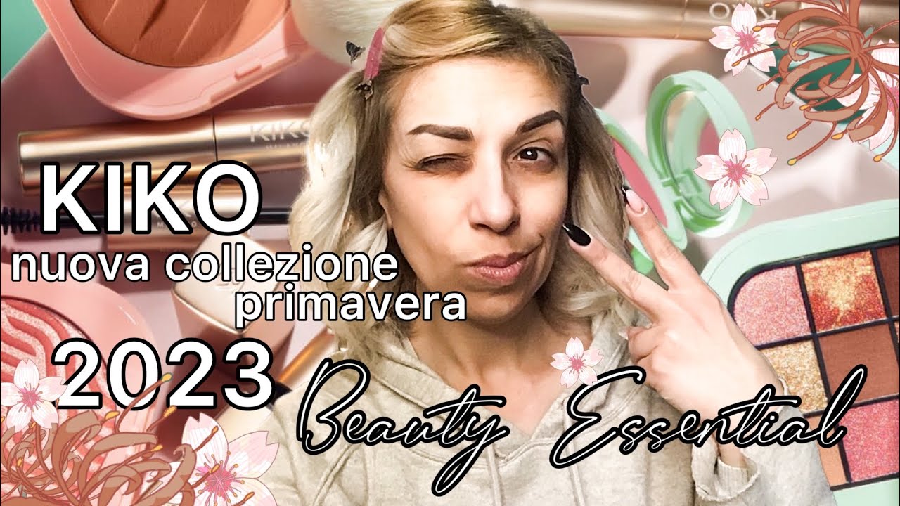 BEAUTY ESSENTIAL: NUOVA COLLEZIONE KIKO PRIMAVERA 2023…E LA LIZZI SI FIONDA!