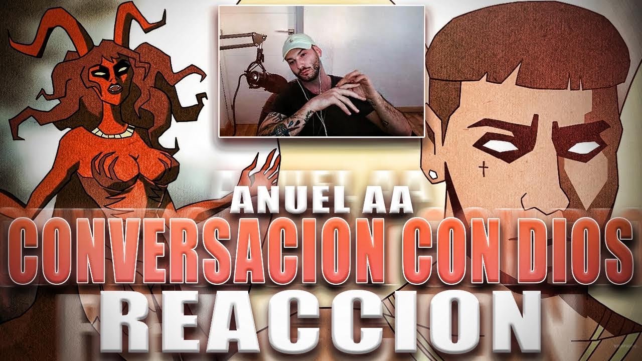 REACCION: ANUEL-CONVERSACION CON DIOS.  HIT O DECEPCION??!!