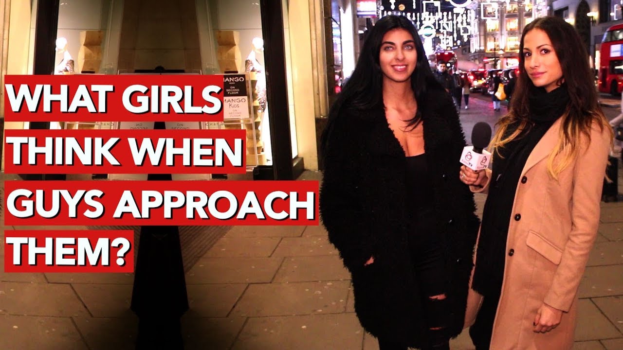 What girls think when guys approach them?